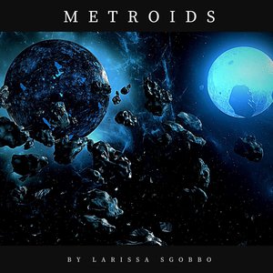 Metroids