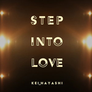Step into Love