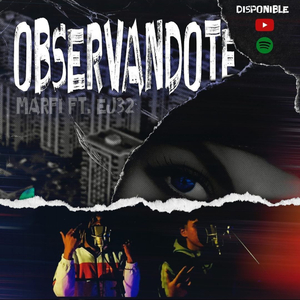 OBSERVANDOTE (feat. EJ(32))