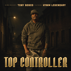TOP CONTROLLER (feat. Hymm Legendary)