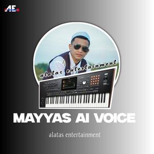 MAYYAS AI VOICE