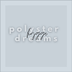 polyster dreams