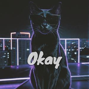 Okay