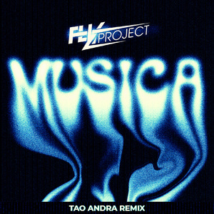 Musica (Tao Andra Remix)