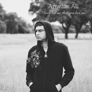 Please Tell Me That You Love Me