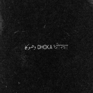 DHOKA