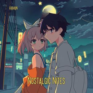 Nostalgic Nites