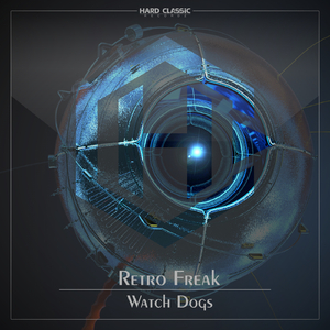 Watch Dogs (Extended Mix)