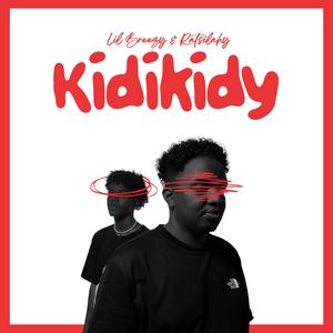 Kidikidy (feat. Lil Breezy)