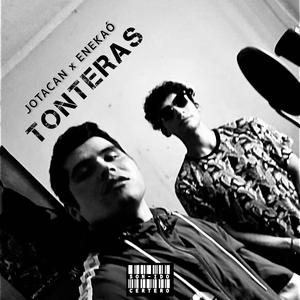 TONTERAS (feat. Jotacan)