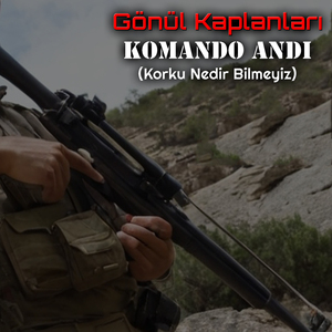 Komanda Andı (Korku Nedir Bilmeyiz)