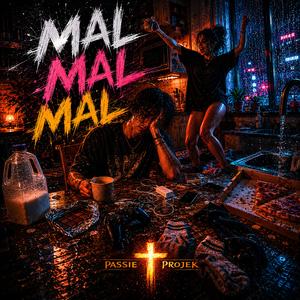 Mal Mal Mal
