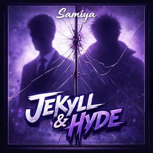 Jekyll and Hyde