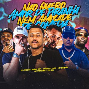 Não Quero Amor de Piranha, Nem Amizade de Comedia