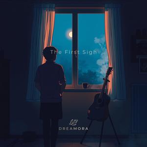 The First Sigh