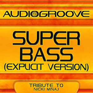 Super Bass