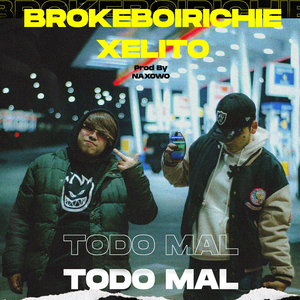 Todo mal (feat. Brokeboirichie)