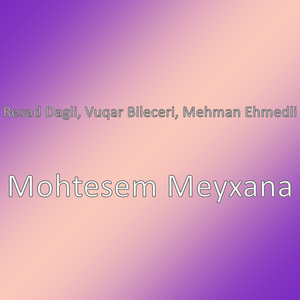 Mohtesem Meyxana