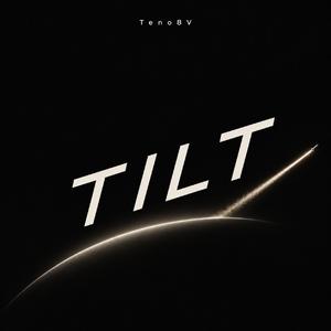 Tilt