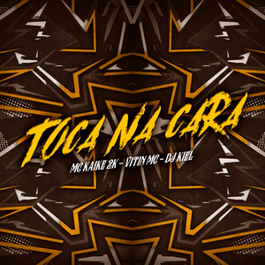 Toca Na Cara