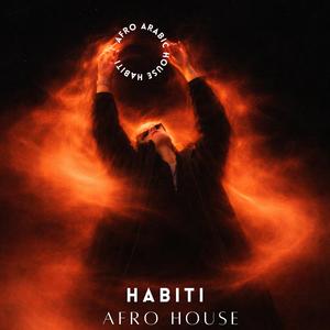 Habiti (Afro Arabic House)