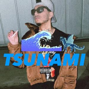 TSUNAMI