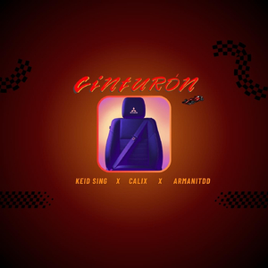 CINTURÓN (feat. Keid Sing & Calix)