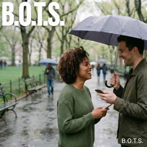 B.O.T.S.