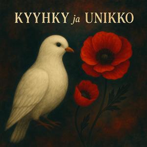 Kyyhky ja Unikko