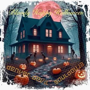 Bloody Happy Halloween (feat. Denver Devil)