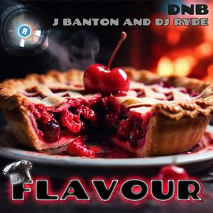 FLAVOUR clean (feat. DJ RYDE & MC J BANTON) (Radio Edit)