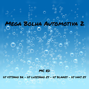 Mega Bolha Automotiva 2