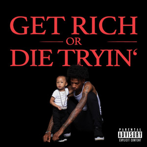 Get Rich or Die Tryin'