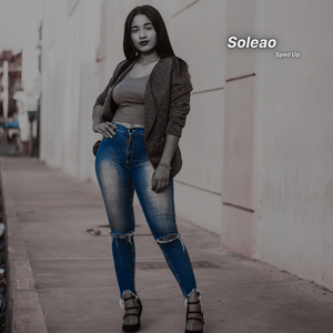 Soleao (Sped Up)