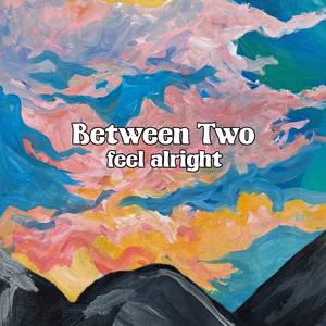 Feel Alright