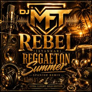 Rebel (Isyankar) (Special Reggaeton Version)