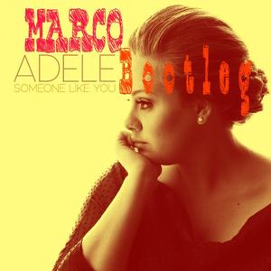 Someone Like You Karaoke-Someone Like You（MARCO remix）