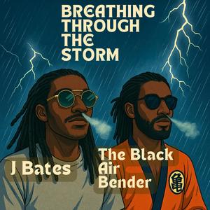 Breathing Through The Storm