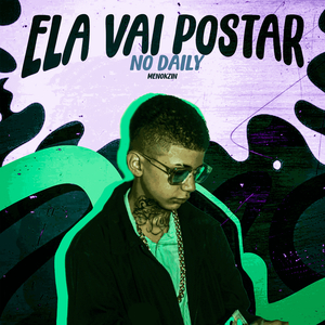 ELA VAI POSTAR NO DAILY