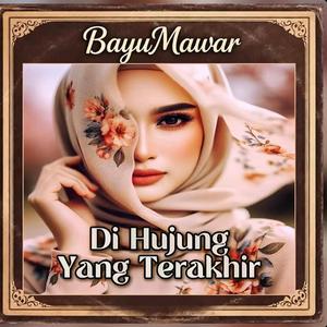Di Hujung Yang Terakhir