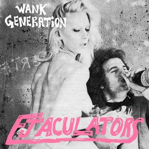 E.J.A.C.U.L.A.T.E. (Nevermind The Pistols)