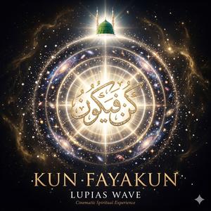 KUN FAYAKUN