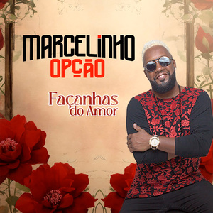 Façanhas do Amor