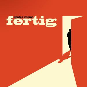 fertig