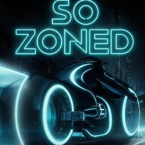 SO ZONED