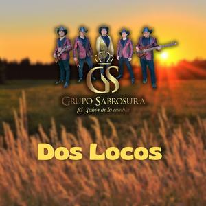 Dos Locos (feat. Luis Rey)