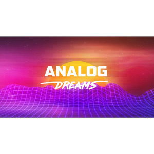 Analog Dreams