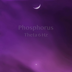 Phosphorus (Theta binaural 6Hz)