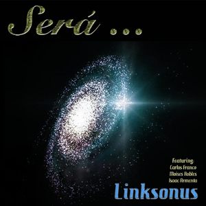 Sera (feat. Carlos Franco, Moises Robles & Isaac Armenta)