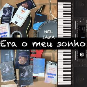 Era o meu sonho